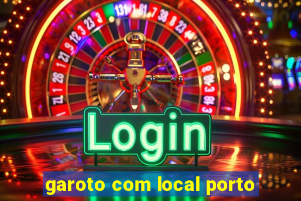 garoto com local porto